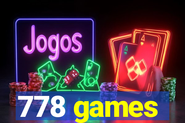 778 games